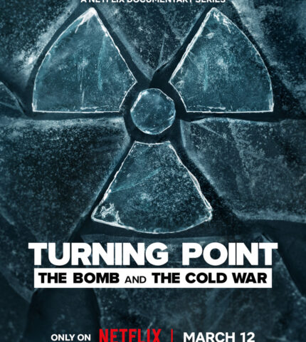 серіал "Поворотний момент: Атомна бомба та Холодна війна" Netflix